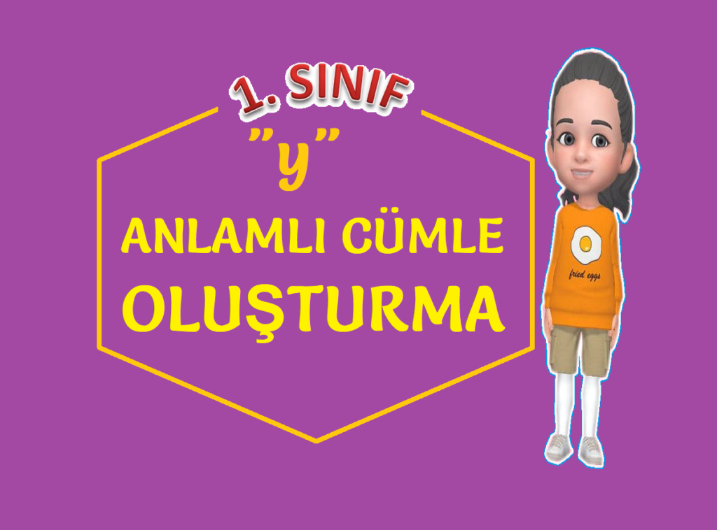 “y” SESİ CÜMLE OLUŞTURMA