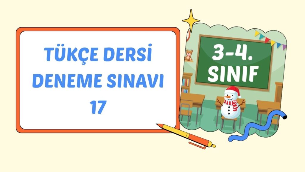 TÜRKÇE DENEME SINAVI 17