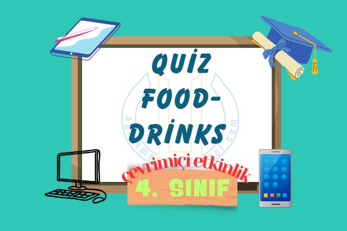 QUİZ FOOD&DRİNKS