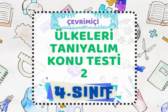 ÜLKELERİ TANIYALIM