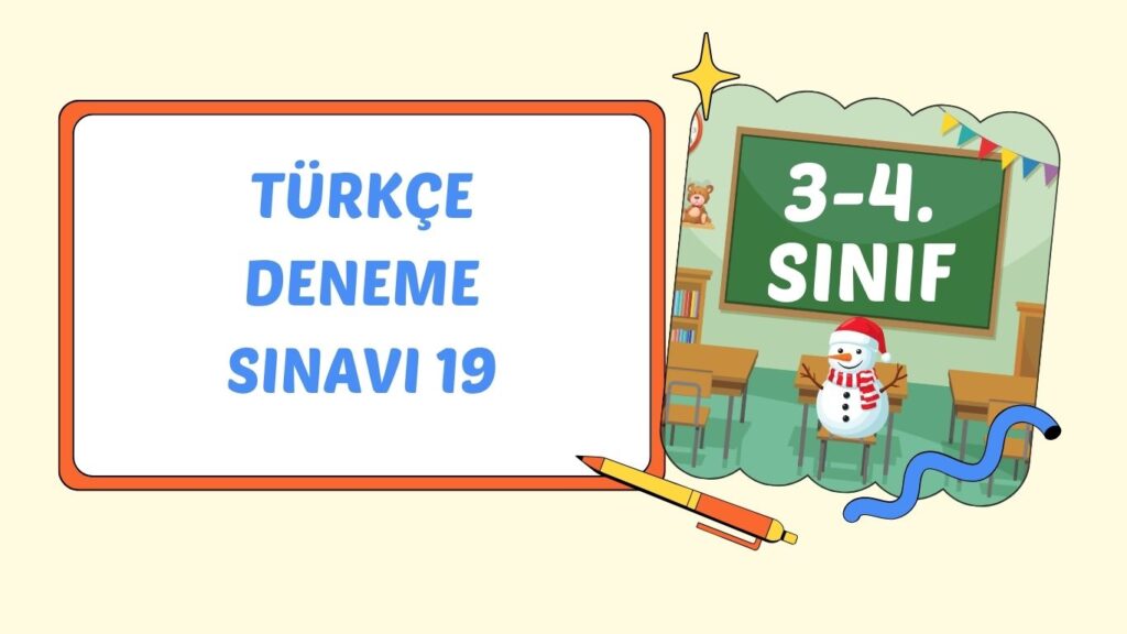 TÜRKÇE DENEME SINAVI 19 TÜRKÇE DENEME SINAVI 19