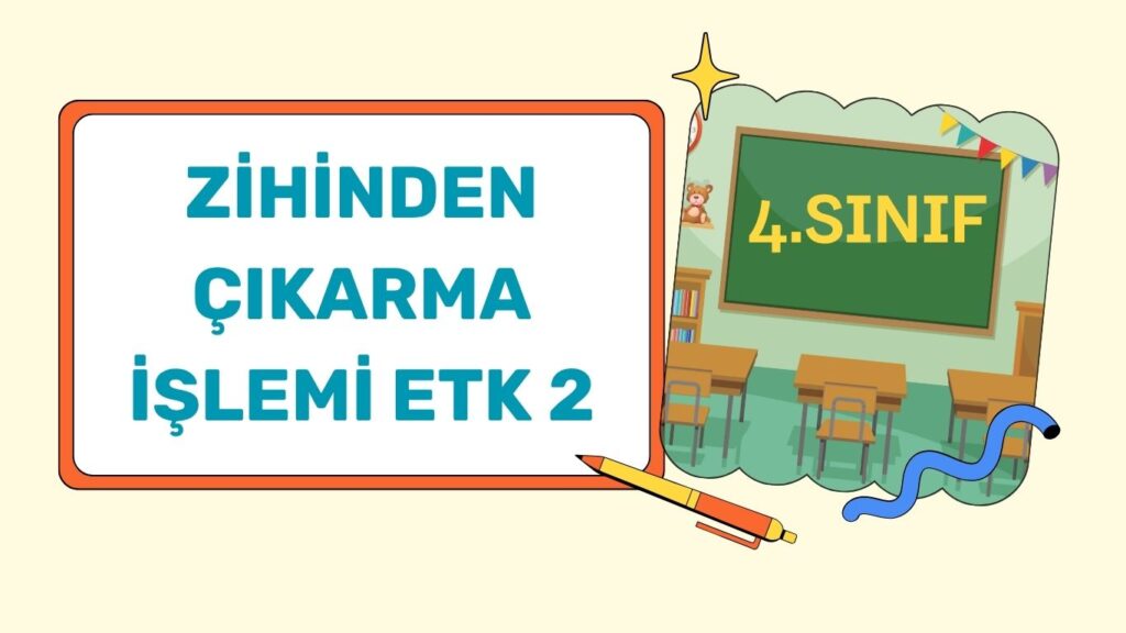 ZİHİNDEN ÇIKARMA İŞLEMİ 2