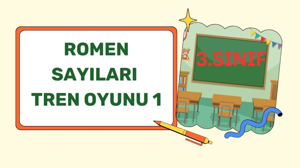ROMEN RAKAMLARI PEKİŞTİRME OYUNU
