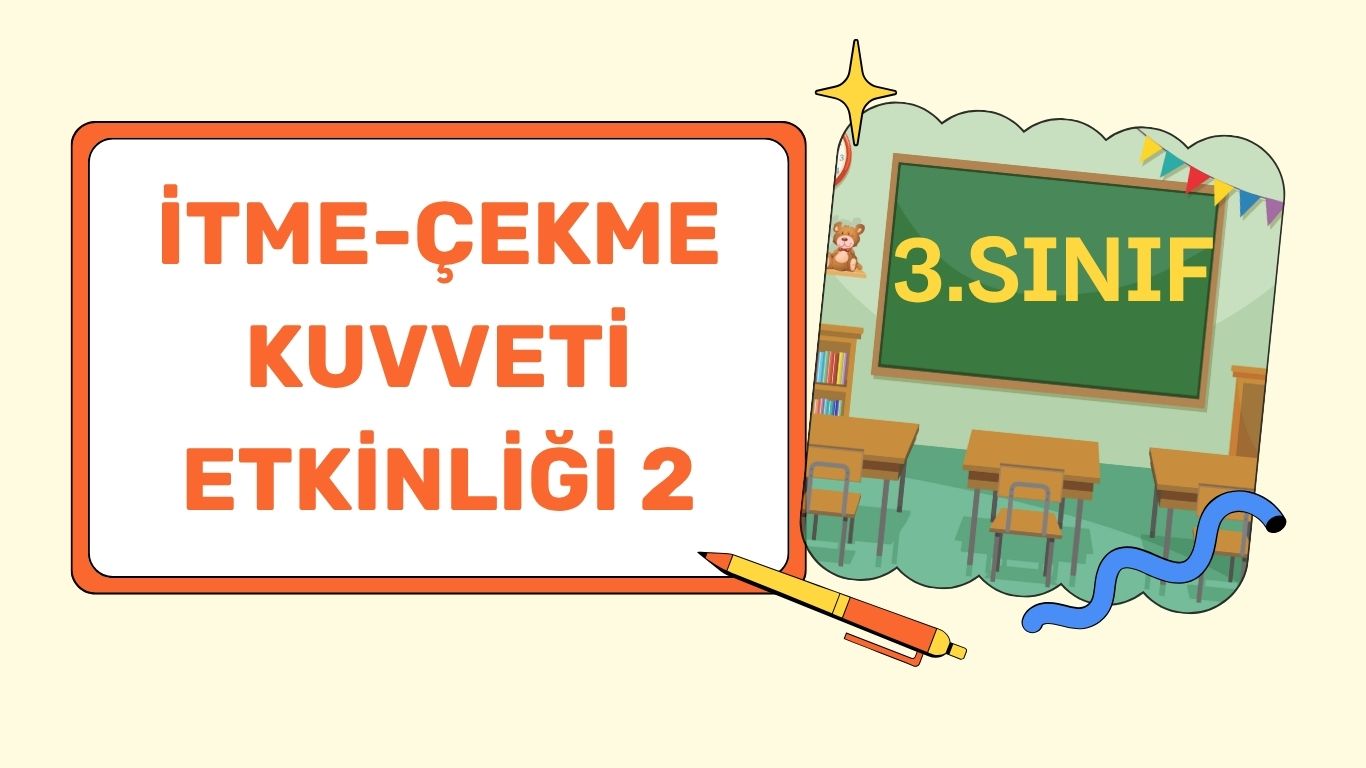 İTME ÇEKME KUVVETİ TESTİ 2