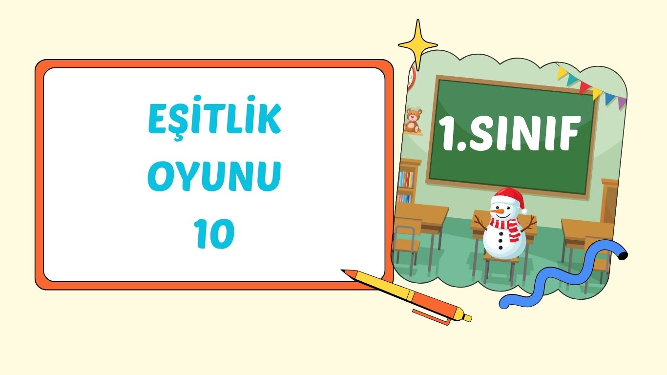 EŞİTLİK OYUNU 10