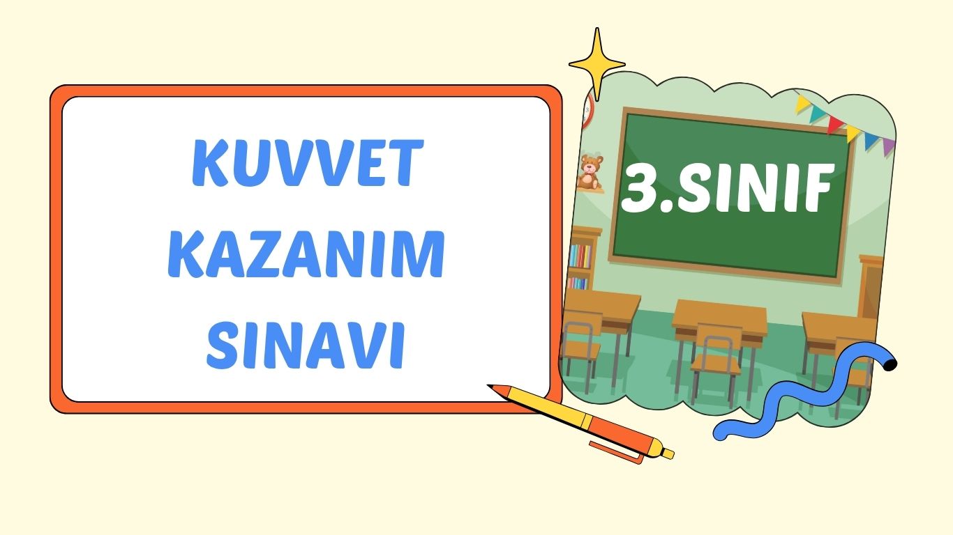 KUVVETİ TANIYALIM ( GENEL DEĞERLENDİRME )