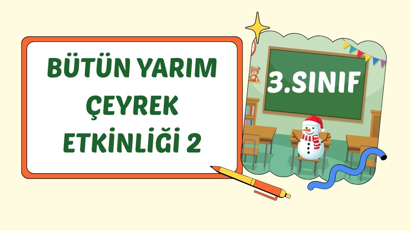 BÜTÜN-YARIM-ÇEYREK