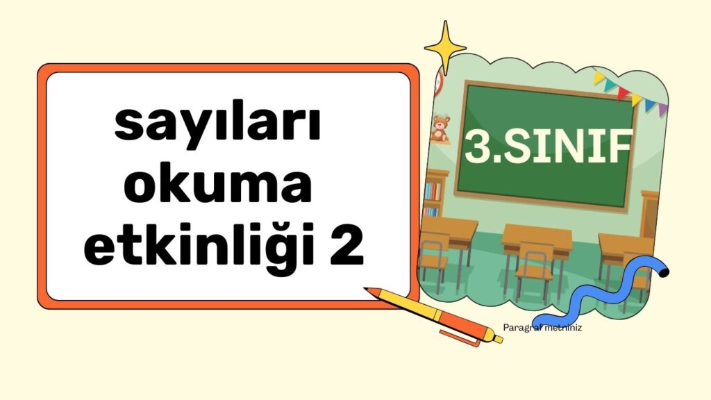 ÜÇ BASAMAKLI SAYILARI OKUMA 2
