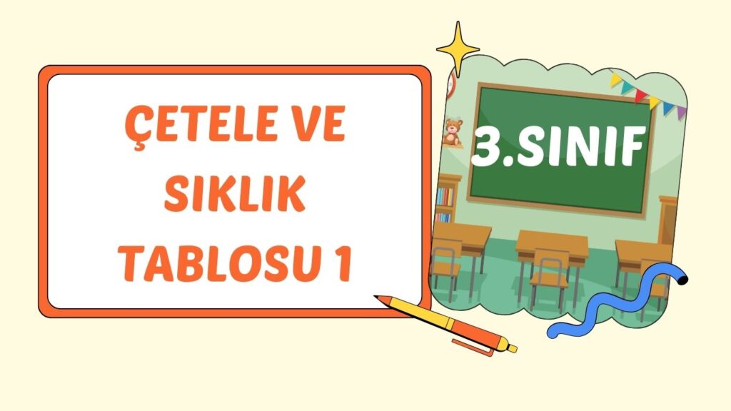 ÇETELE VE SIKLIK TABLOSU +pdf