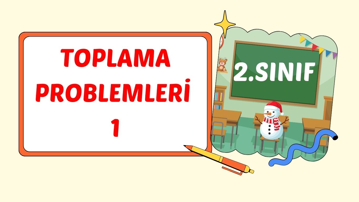 TOPLAMA İŞLEMİ GEREKTİREN PROBLEMLER 1+pdf