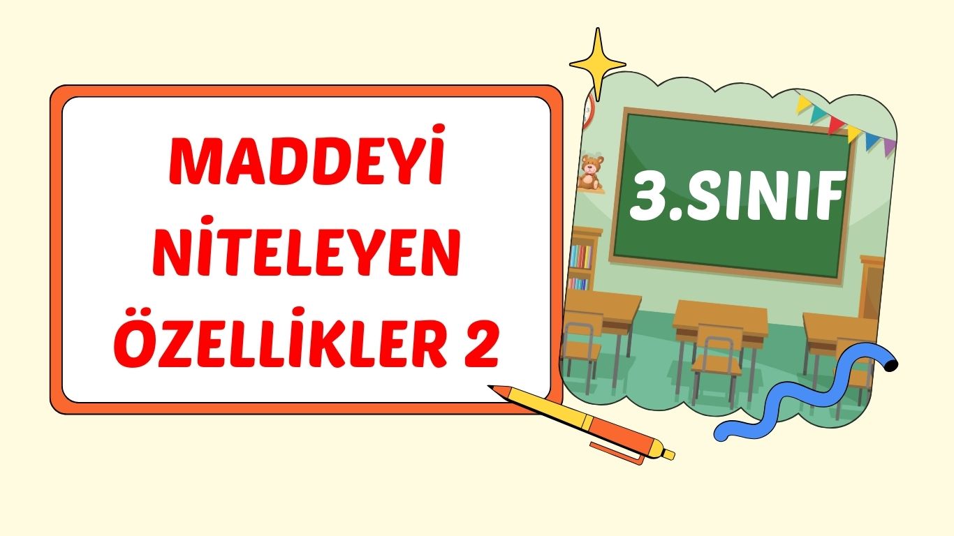 MADDEYİ NİTELEYEN ÖZELLİKLER  2(BALON) +pdf