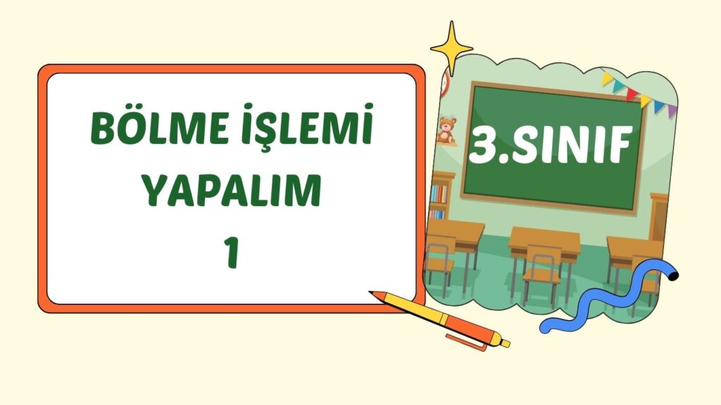 BÖLME İŞLEMİ 1