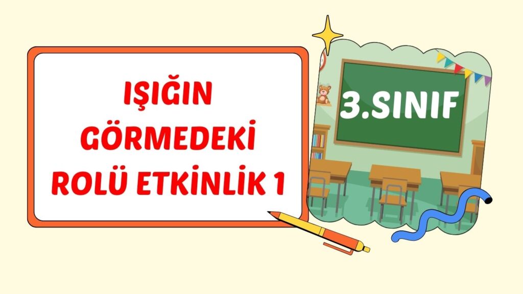 IŞIĞIN GÖRMEDEKİ ROLÜ+PDF