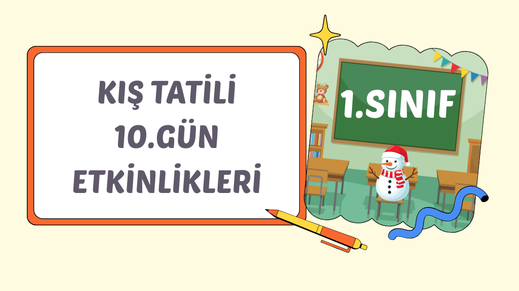 1. SINIF II. ÇARŞAMBA KIŞ TATİLİ ÇALIŞMASI