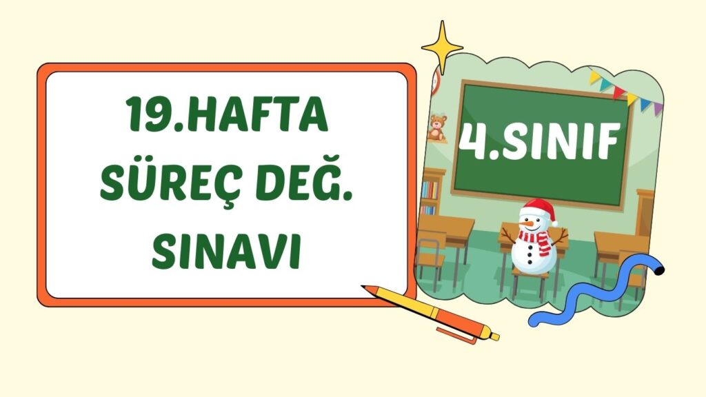 4. SINIF 19. HAFTA KAZANIM KONTROL TESTİ+pdf