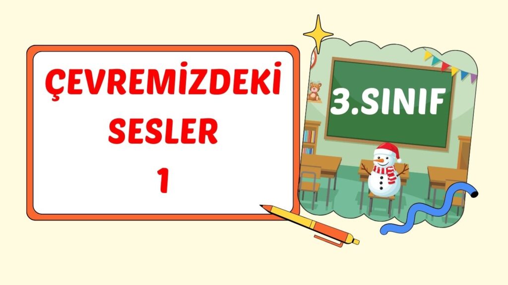 ÇEVREMİZDEKİ SESLER+pdf ÇEVREMİZDEKİ SESLER+pdf