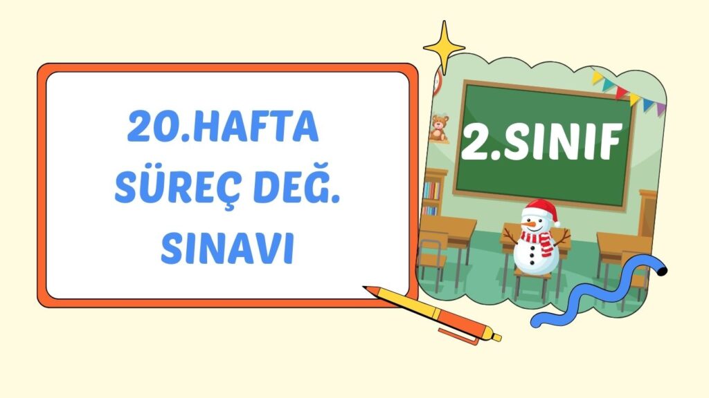 2. SINIF 20. HAFTA KAZANIM KONTROL TESTİ+PDF