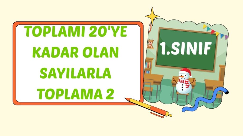20’YE KADAR OLAN SAYILARLA TOPLAMA İŞLEMİ