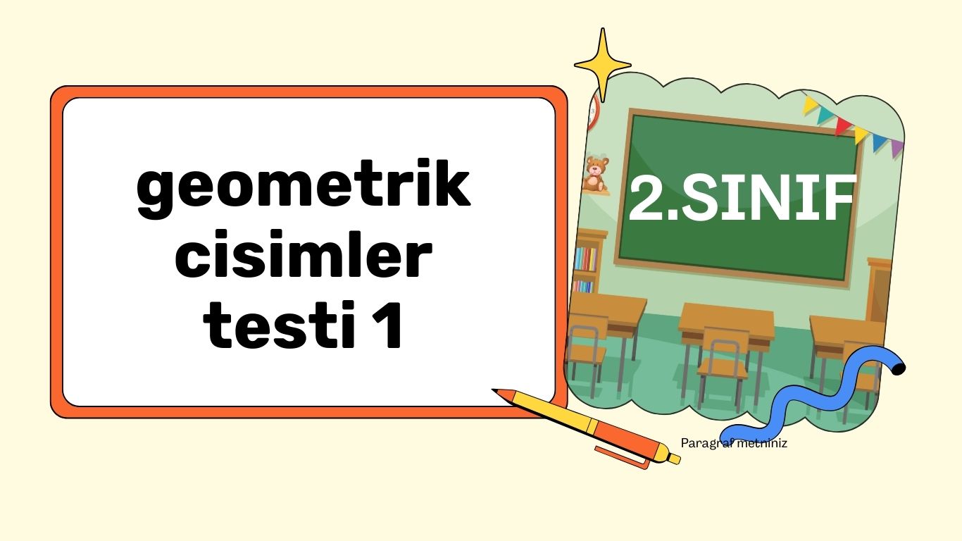 GEOMETRİK CİSİMLERİ MODELLEME