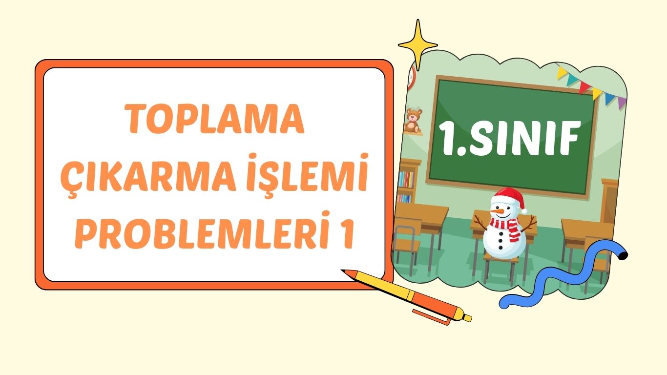 TOPLAMA ÇIKARMA İŞLEMİ PROBLEMLERİ