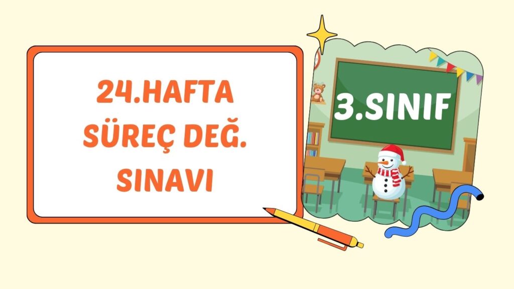 3. SINIF 24. HAFTA KAZANIM KONTROL TESTİ