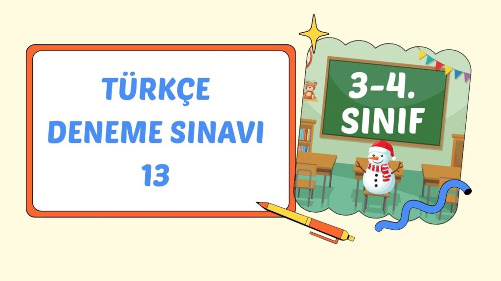 TÜRKÇE DENEME SINAVI 13