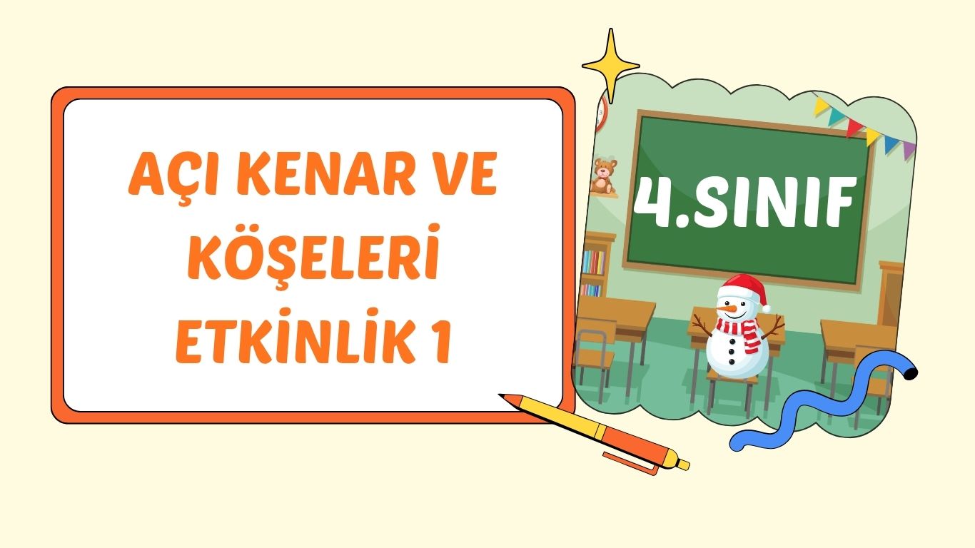 AÇININ KENARLARINI VE KÖŞESİNİN BELİRLEME +pdf