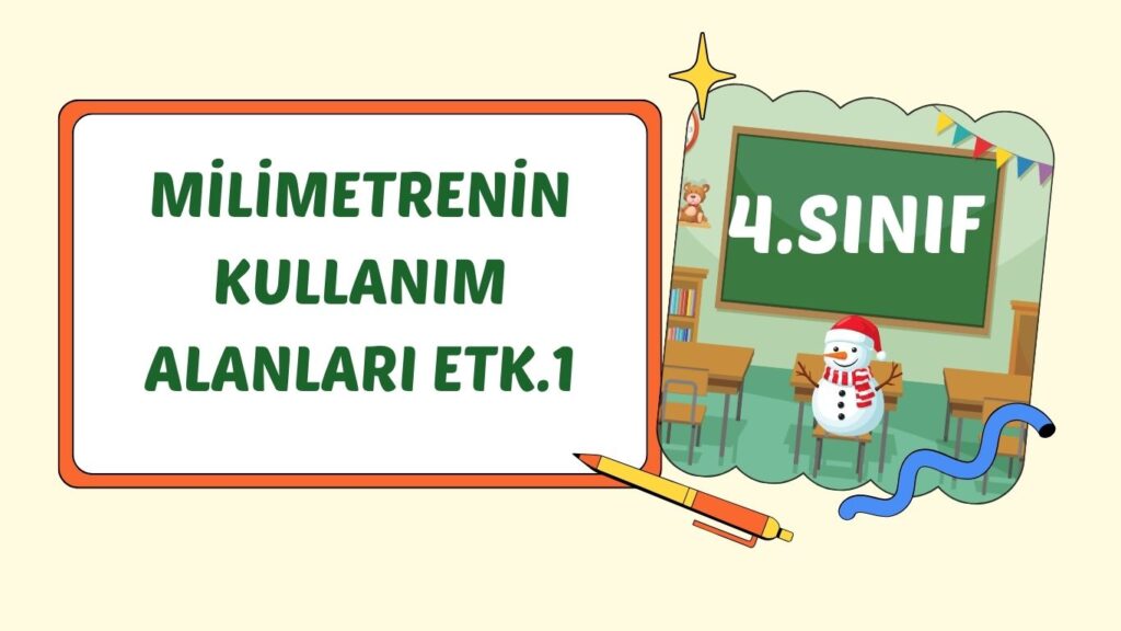 MİLİMETRENİN KULLANIM ALANLARI TESTİ+pdf MİLİMETRENİN KULLANIM ALANLARI TESTİ+pdf