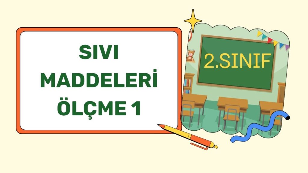 SIVI MADDELERİ ÖLÇME 1