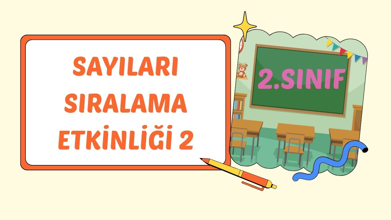 SAYILARI SIRALAMA 2