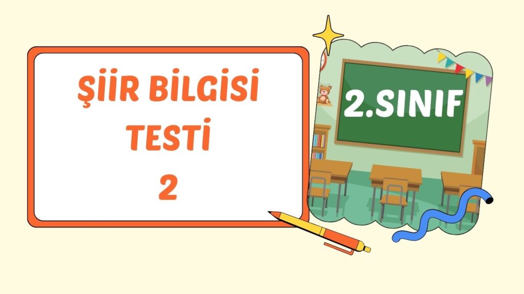 ŞİİR BİLGİSİ 2