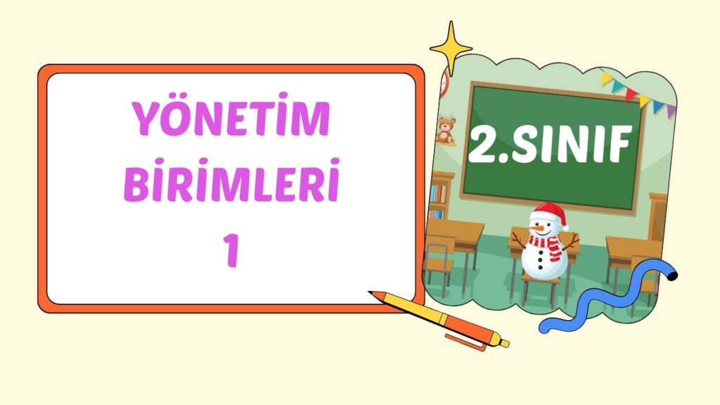 YÖNETİM BİRİMLERİ 1